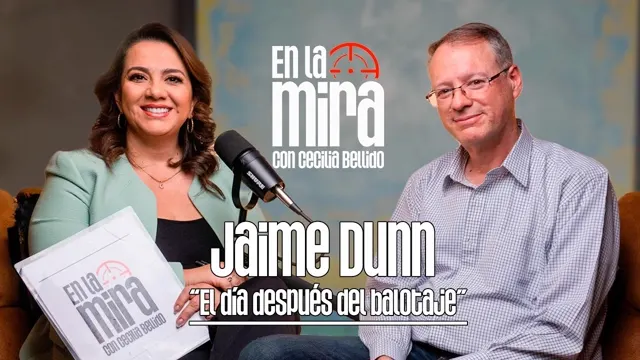 Episodio 22: Jaime Dunn: el día después del balotaje