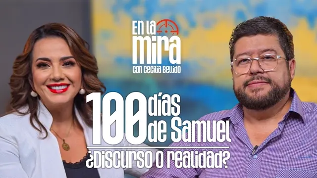 Episodio 1: Samuel Doria Medina: ¿100 días? ¿Unidad? ¿Discurso o realidad?